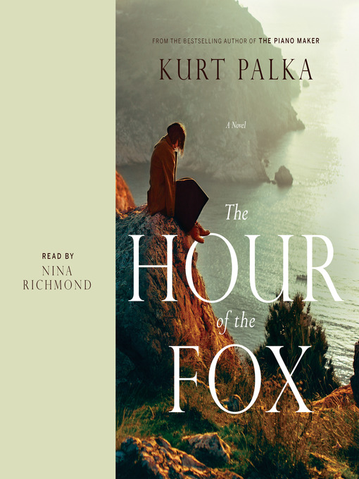 Title details for The Hour of the Fox by Kurt Palka - Available